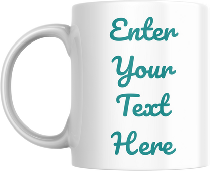 Custom Text Mug